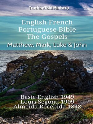 cover image of English French Portuguese Bible--The Gospels--Matthew, Mark, Luke & John